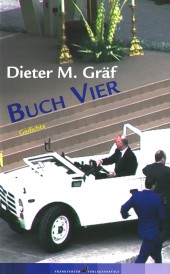 Dieter M Gräf: Buch Vier 