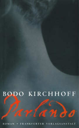 Bodo Kirchhoff: Parlando Digitalprodukt / E-Book (Download)