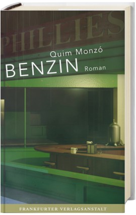 Quim Monzó: Benzin Digitalprodukt / E-Book (Download)