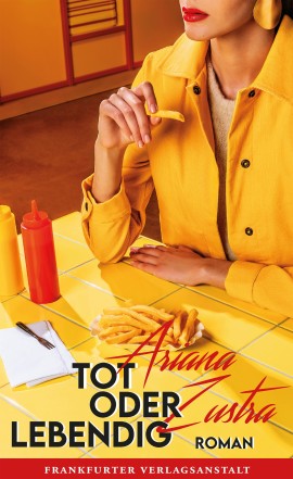 Ariana Zustra: Tot oder lebendig Digitalprodukt / E-Book (Download)