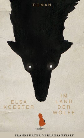 Elsa Koester: Im Land der Wölfe Digitalprodukt / E-Book (Download)