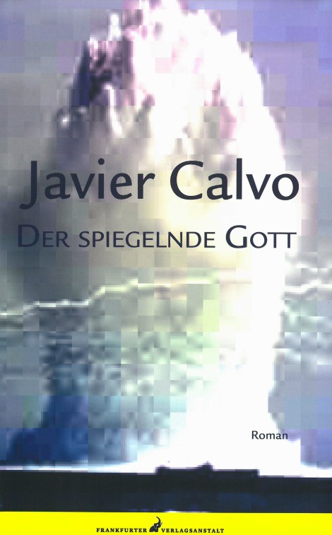 Der spiegelnde Gott 