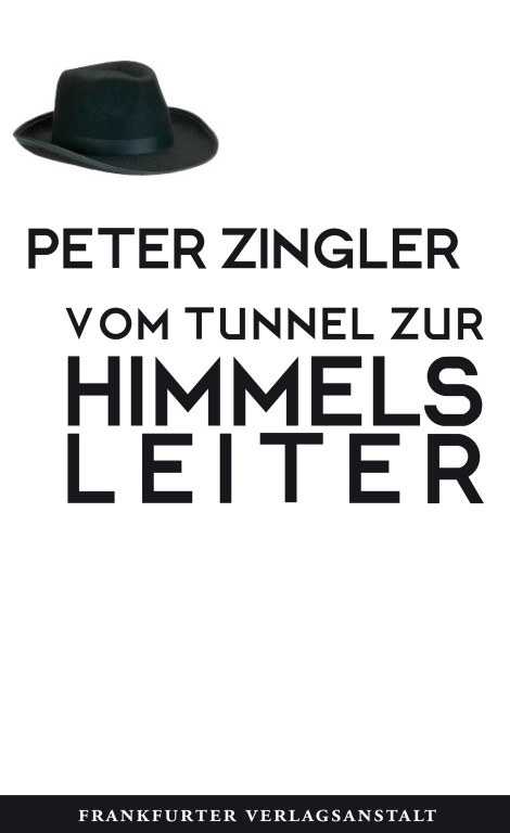 Vom Tunnel zur Himmelsleiter 